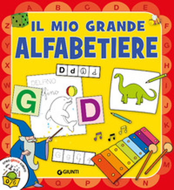 Il mio grande alfabetiere - Librerie.coop Il mio grande alfabetiere - Librerie.coop
