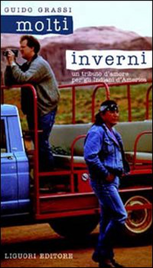 Molti inverni. Un tributo d'amore per gli indiani d'America - Librerie.coop Molti inverni. Un tributo d'amore per gli indiani d'America - Librerie.coop