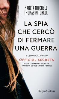 La spia che cercò di fermare una guerra - Librerie.coop