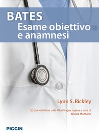 Bates. Esame obiettivo e anamnesi - Librerie.coop