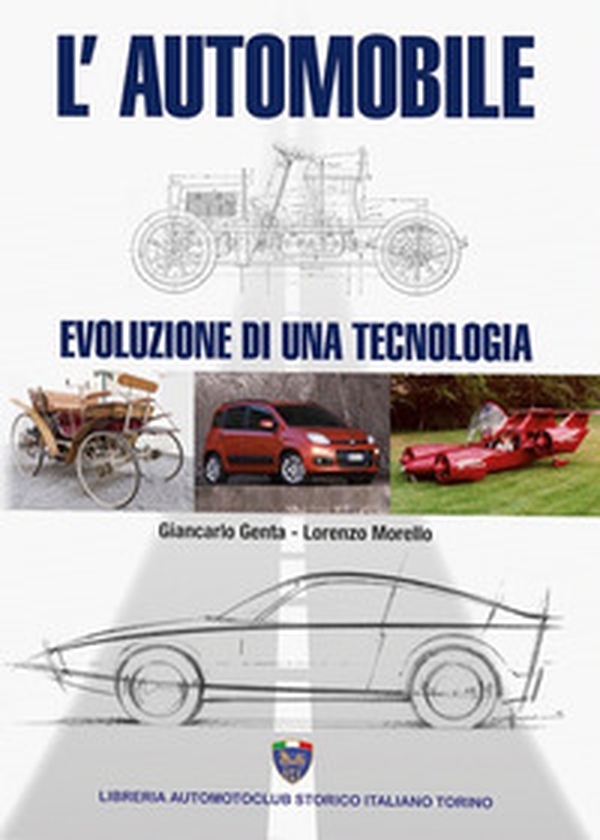 L'automobile. Evoluzione di una tecnologia - Librerie.coop L'automobile. Evoluzione di una tecnologia - Librerie.coop