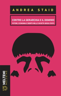 Contro la gerarchia e il dominio - Librerie.coop