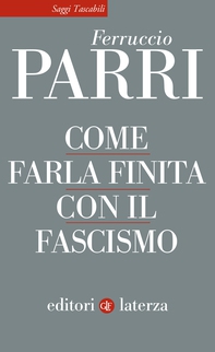Come farla finita con il fascismo - Librerie.coop