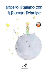 Imparo l'italiano con il Piccolo Principe. Ediz. tascabile - Librerie.coop
