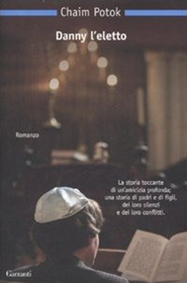 Danny l'eletto - Librerie.coop Danny l'eletto - Librerie.coop