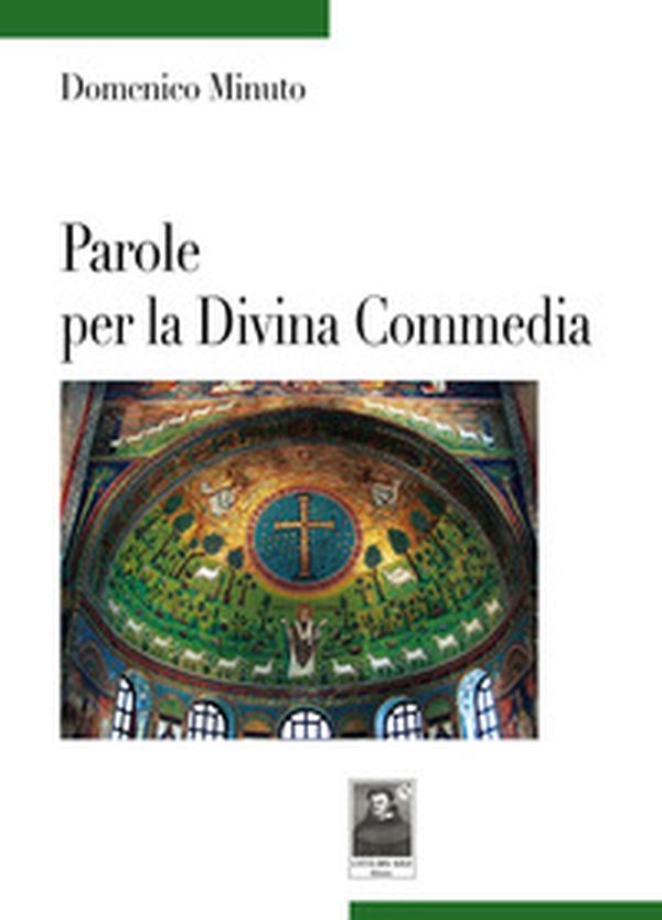 Parole per la Divina Commedia - Librerie.coop Parole per la Divina Commedia - Librerie.coop