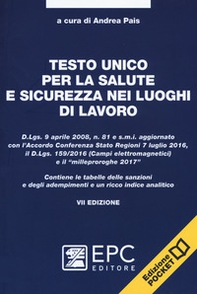 Testo unico per la salute e sicurezza nei luoghi di lavoro - Librerie.coop Testo unico per la salute e sicurezza nei luoghi di lavoro - Librerie.coop