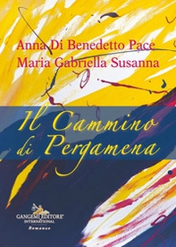 Il cammino di pergamena - Librerie.coop