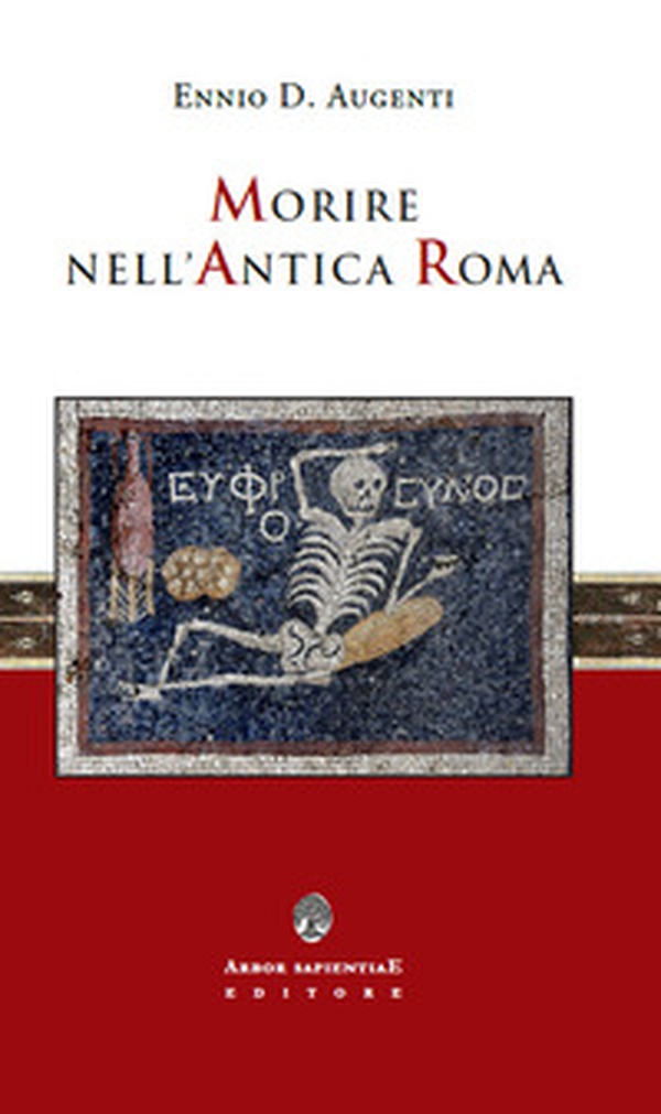 Morire nell'antica Roma - Librerie.coop Morire nell'antica Roma - Librerie.coop