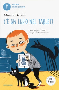 C'è un lupo nel tablet! - Librerie.coop