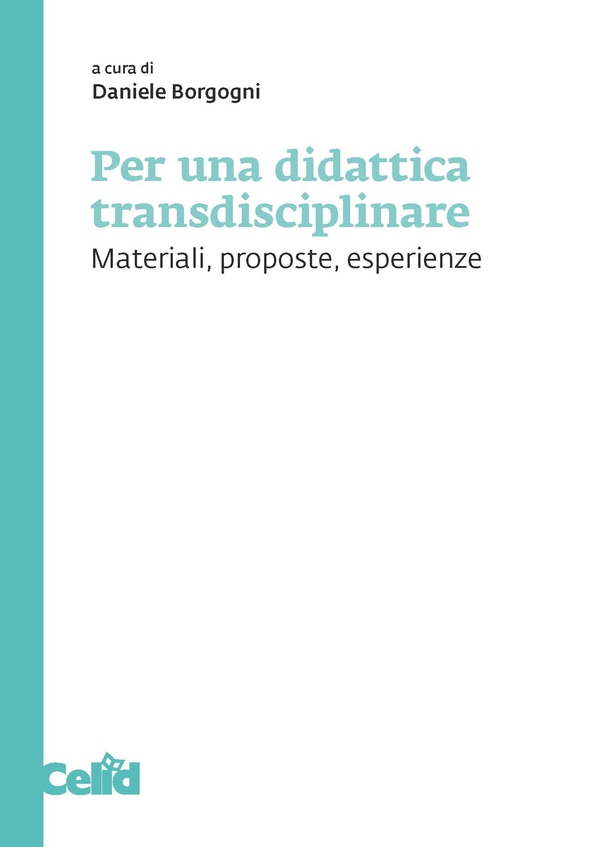 Per una didattica transdisciplinare - Librerie.coop Per una didattica transdisciplinare - Librerie.coop