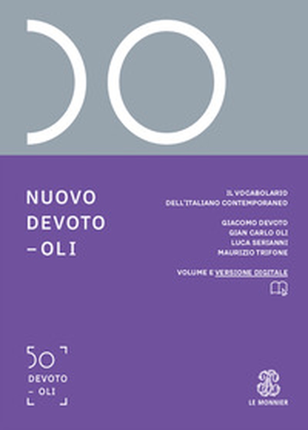 Nuovo Devoto-Oli. Il vocabolario dell'italiano contemporaneo 2026 - Librerie.coop Nuovo Devoto-Oli. Il vocabolario dell'italiano contemporaneo 2026 - Librerie.coop