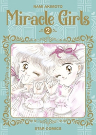 Miracle girls - Vol. 2 - Librerie.coop Miracle girls - Vol. 2 - Librerie.coop