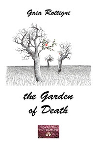 The garden of death - Librerie.coop