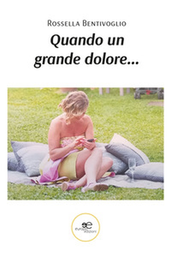Quando un grande dolore... - Librerie.coop Quando un grande dolore... - Librerie.coop