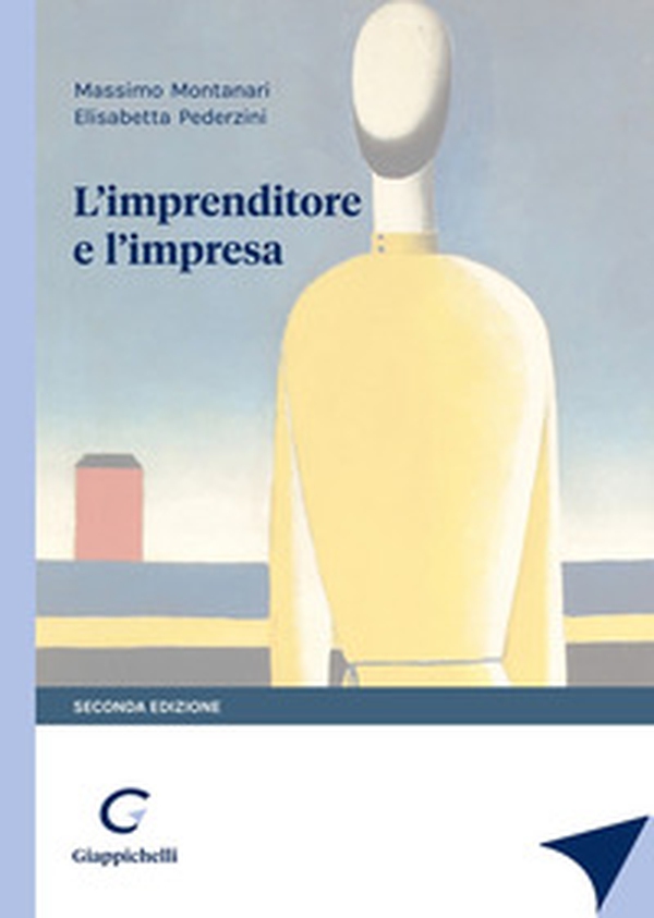 L'imprenditore e l'impresa. Estratto da «L'imprenditore e il mercato» - Librerie.coop L'imprenditore e l'impresa. Estratto da «L'imprenditore e il mercato» - Librerie.coop
