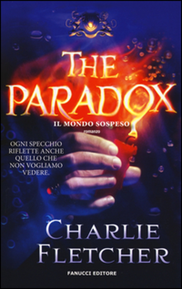 The paradox. Il mondo sospeso - Librerie.coop The paradox. Il mondo sospeso - Librerie.coop