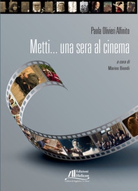 Metti... una sera al cinema - Librerie.coop