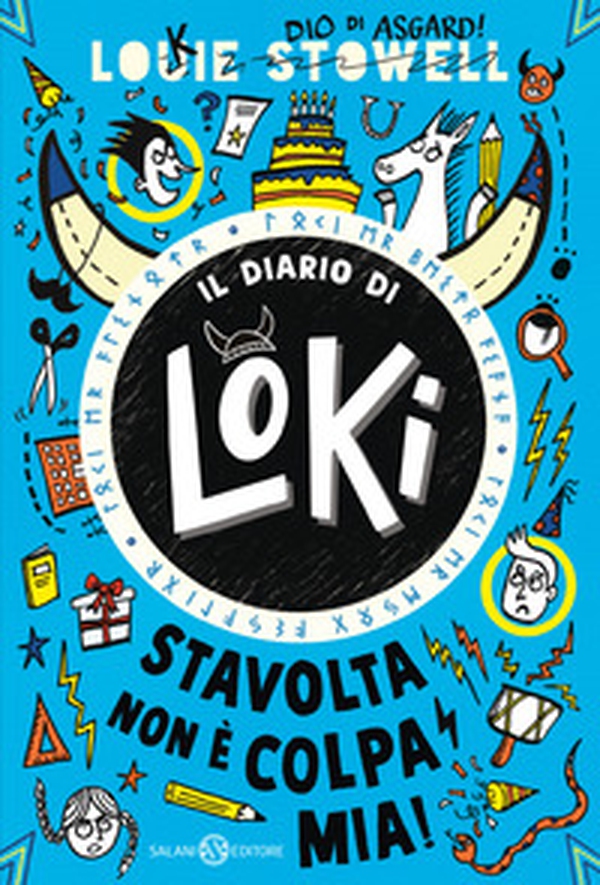 Stavolta non è colpa mia! Il diario di Loki - Librerie.coop Stavolta non è colpa mia! Il diario di Loki - Librerie.coop