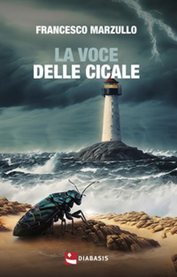 La voce delle cicale - Librerie.coop La voce delle cicale - Librerie.coop