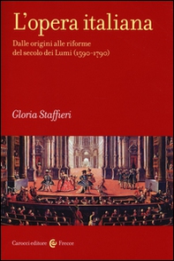 L'opera italiana - Vol. 1 - Librerie.coop