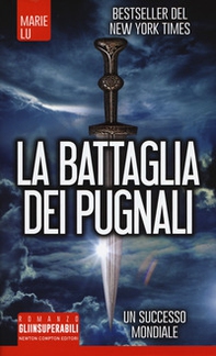 La battaglia dei pugnali - Librerie.coop La battaglia dei pugnali - Librerie.coop