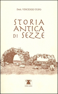 Storia antica di Sezze - Librerie.coop