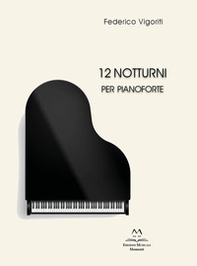 12 notturni per pianoforte - Librerie.coop