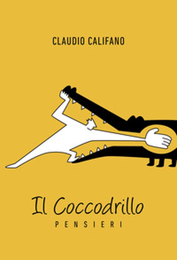 Il coccodrillo. Pensieri - Librerie.coop Il coccodrillo. Pensieri - Librerie.coop