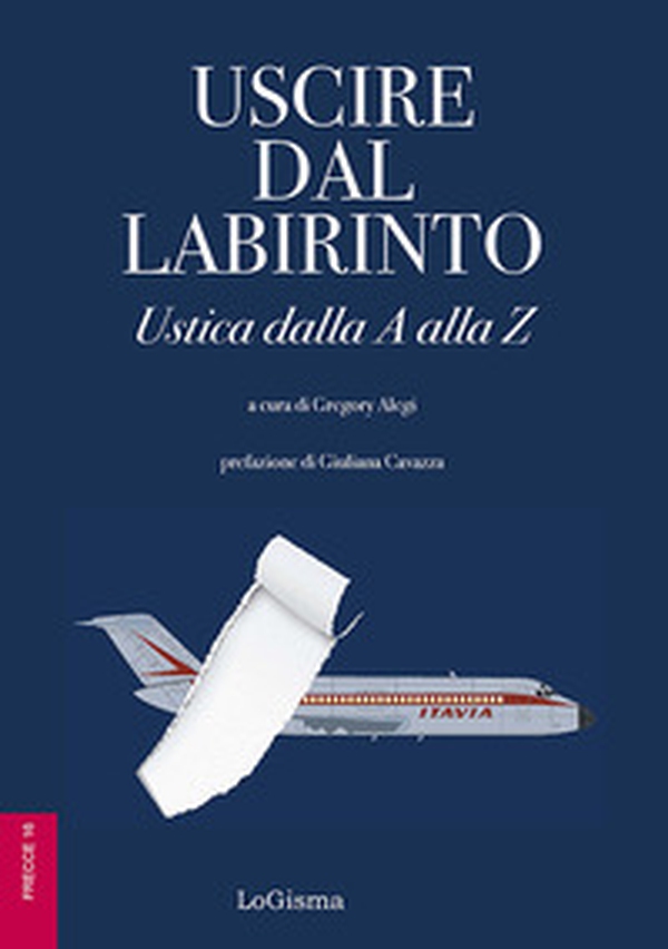 Uscire dal labirinto. Ustica dalla A alla Z - Librerie.coop Uscire dal labirinto. Ustica dalla A alla Z - Librerie.coop