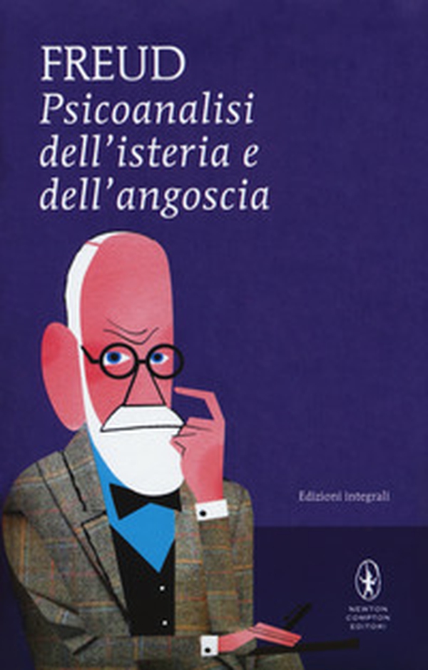 Psicoanalisi dell'isteria e dell'angoscia - Librerie.coop Psicoanalisi dell'isteria e dell'angoscia - Librerie.coop