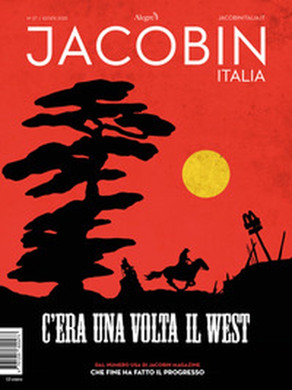Jacobin Italia - Vol. 27 - Librerie.coop Jacobin Italia - Vol. 27 - Librerie.coop