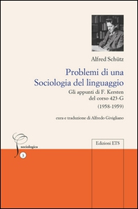 Problemi di una sociologia del linguaggio. Gli appunti di F. Kersten del corso 423-G (1958-1959) - Librerie.coop