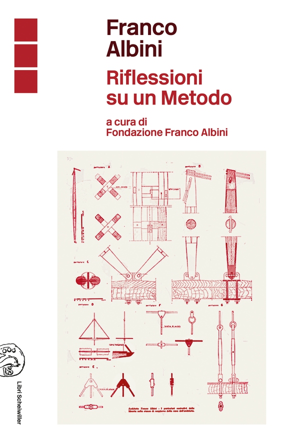 Franco Albini. Riflessioni su un metodo - Librerie.coop Franco Albini. Riflessioni su un metodo - Librerie.coop