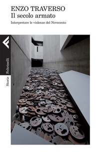 Il secolo armato - Librerie.coop