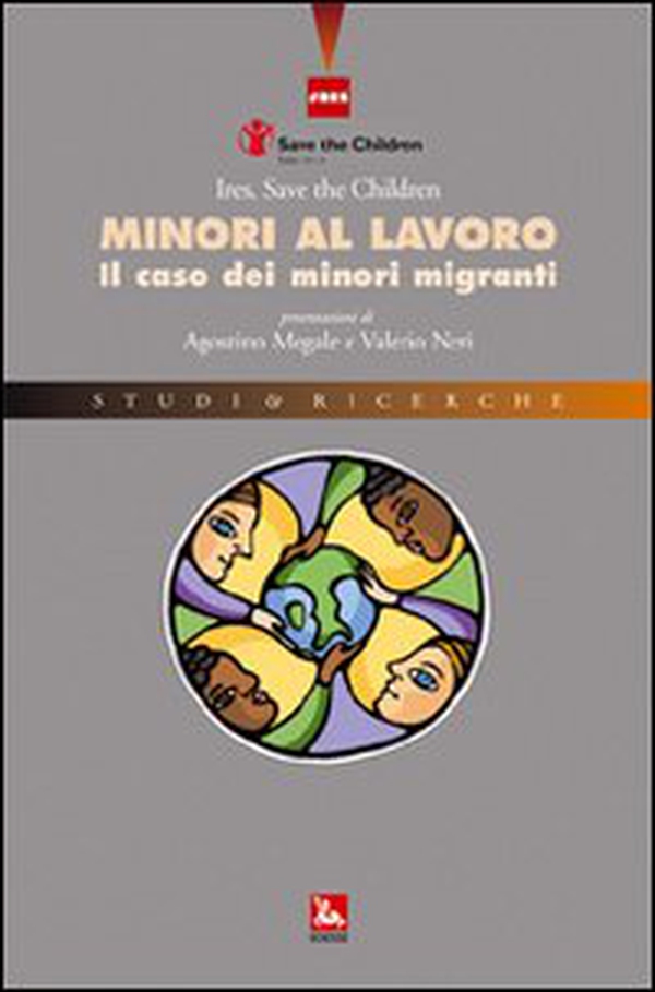 Minori al lavoro. Il caso dei minori migranti - Librerie.coop Minori al lavoro. Il caso dei minori migranti - Librerie.coop