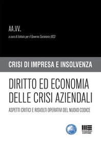 Diritto ed economia delle crisi aziendali - Librerie.coop