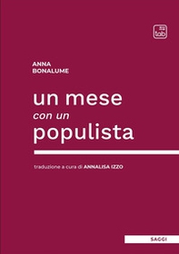 Un mese con un populista - Librerie.coop Un mese con un populista - Librerie.coop