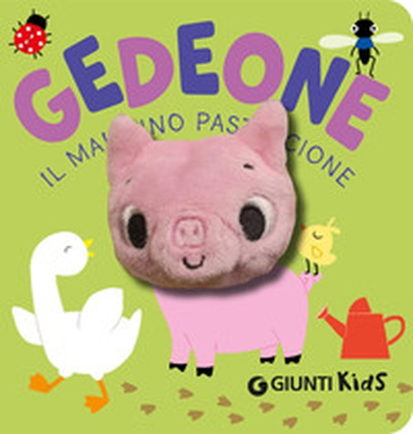 Gedeone. Il maialino pasticcione - Librerie.coop