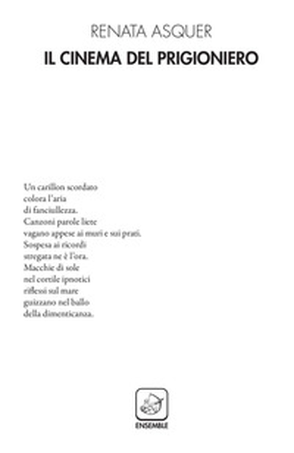 Il cinema del prigioniero - Librerie.coop