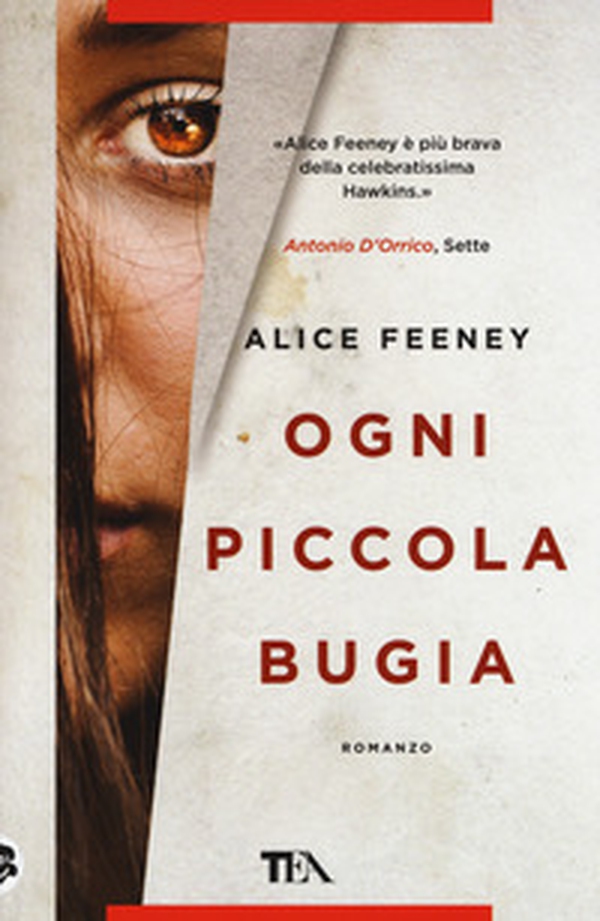 Ogni piccola bugia - Librerie.coop Ogni piccola bugia - Librerie.coop