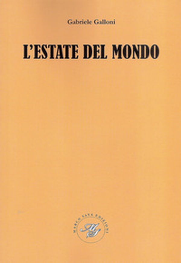 L'estate del mondo - Librerie.coop L'estate del mondo - Librerie.coop