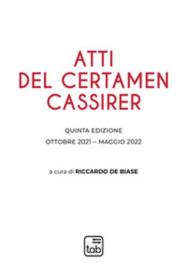 Atti del Certamen Cassirer - Librerie.coop Atti del Certamen Cassirer - Librerie.coop