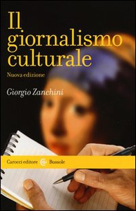 Il giornalismo culturale - Librerie.coop Il giornalismo culturale - Librerie.coop