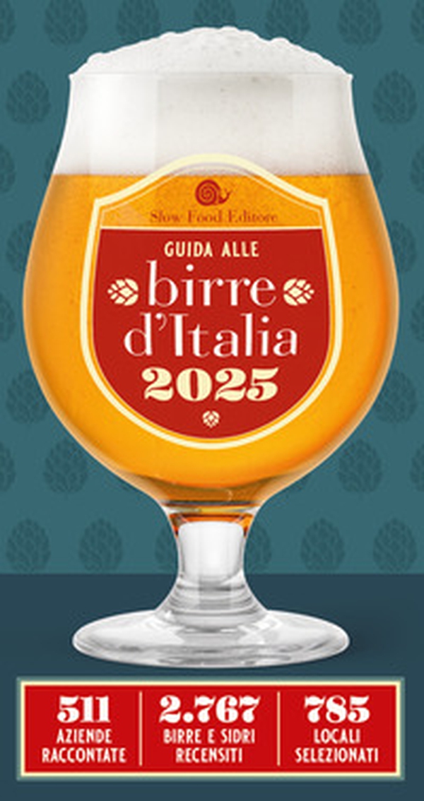 Guida alle birre d'Italia 2025. 511 aziende raccontate. 2767 birre e sidri recensiti. 785 locali selezionati - Librerie.coop Guida alle birre d'Italia 2025. 511 aziende raccontate. 2767 birre e sidri recensiti. 785 locali selezionati - Librerie.coop