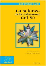 La scienza della realizzazione del sé - Librerie.coop