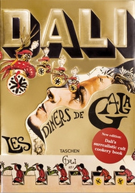 Dalí. Les dîners de Gala. Ediz. inglese - Librerie.coop Dalí. Les dîners de Gala. Ediz. inglese - Librerie.coop