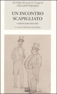 Un incontro scapigliato. Carteggio 1876-1925 - Librerie.coop