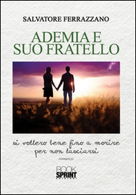 Ademia e suo fratello - Librerie.coop
