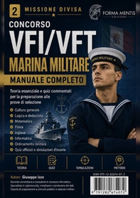 Concorso VFI/VFT Marina Militare. Manuale completo - Librerie.coop